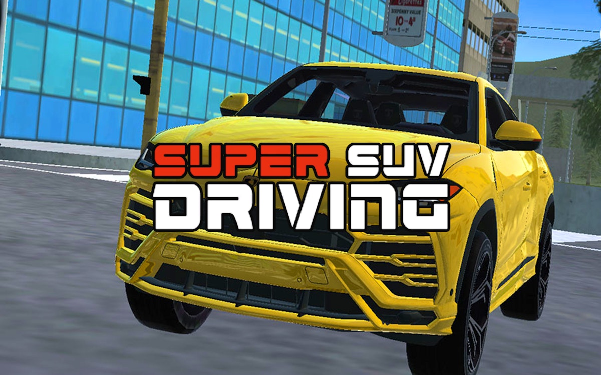 Super SUV Driving